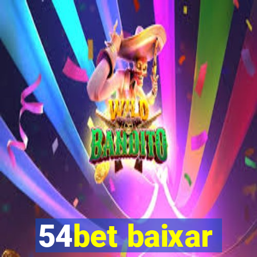 54bet baixar